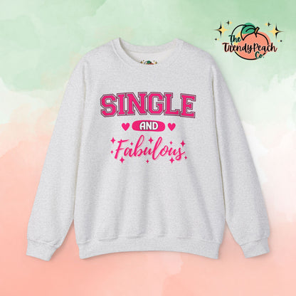 Pink Single & Fabulous Graphic Crewneck Sweatshirt