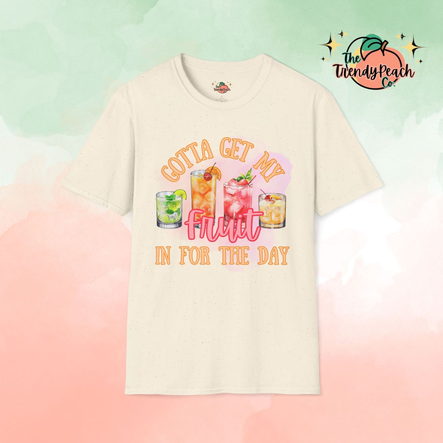 Gotta Get My Fruit In For The Day Cocktail Graphic Tee