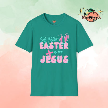 Silly Rabbit Easter Is For Jesus Easter Graphic Tee