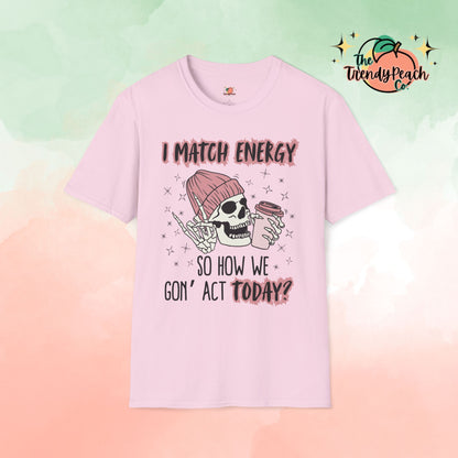 I Match Energy Trendy Skull Graphic Tee