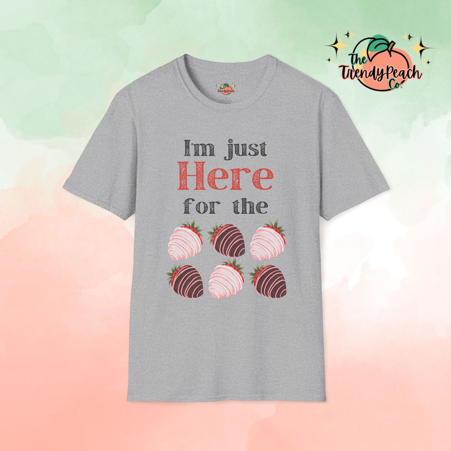 Here For The Chocolate Covered Strawberries Valentines Day Graphic Tee