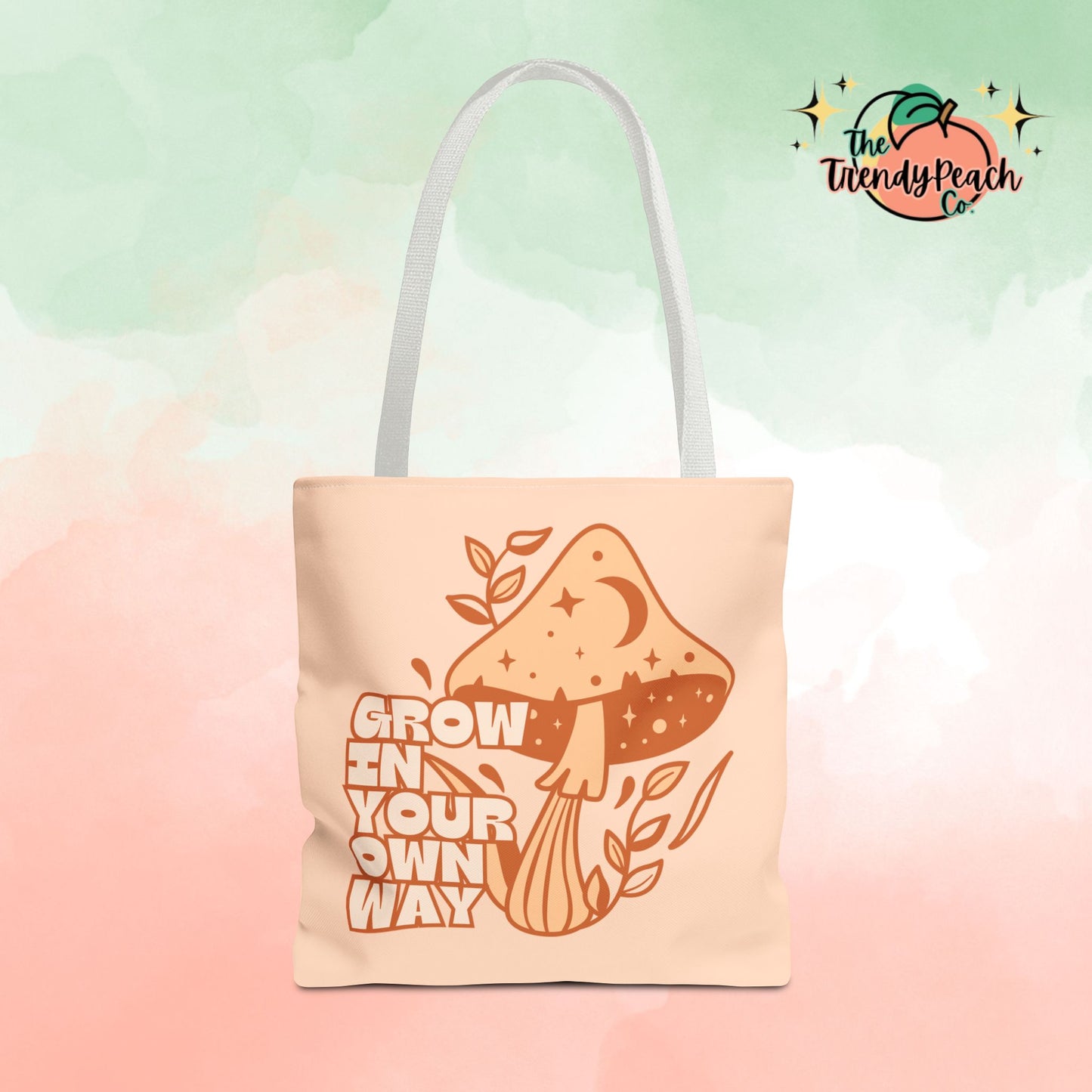 Grow In Your Own Way Mushroom Tote Bag