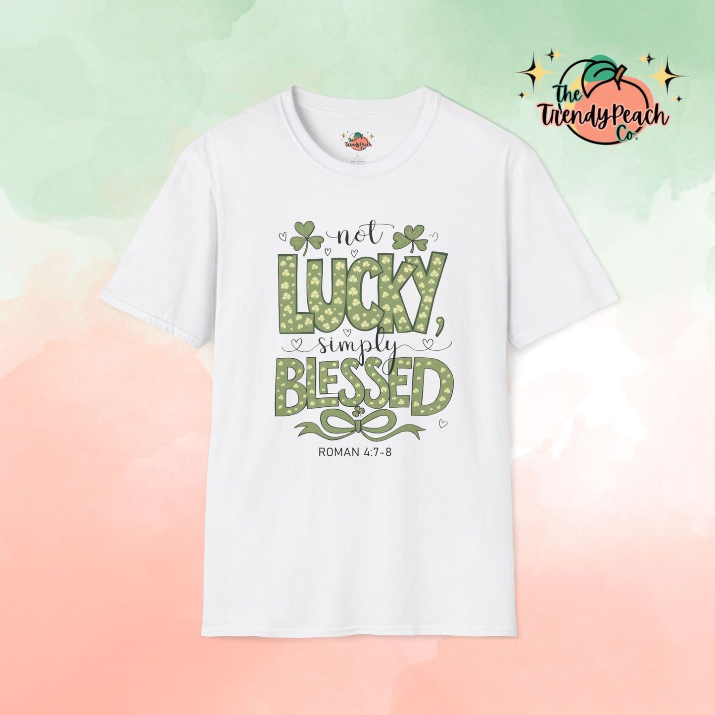 Not Lucky, Simply Blessed St. Patrick's Day Graphic Tee