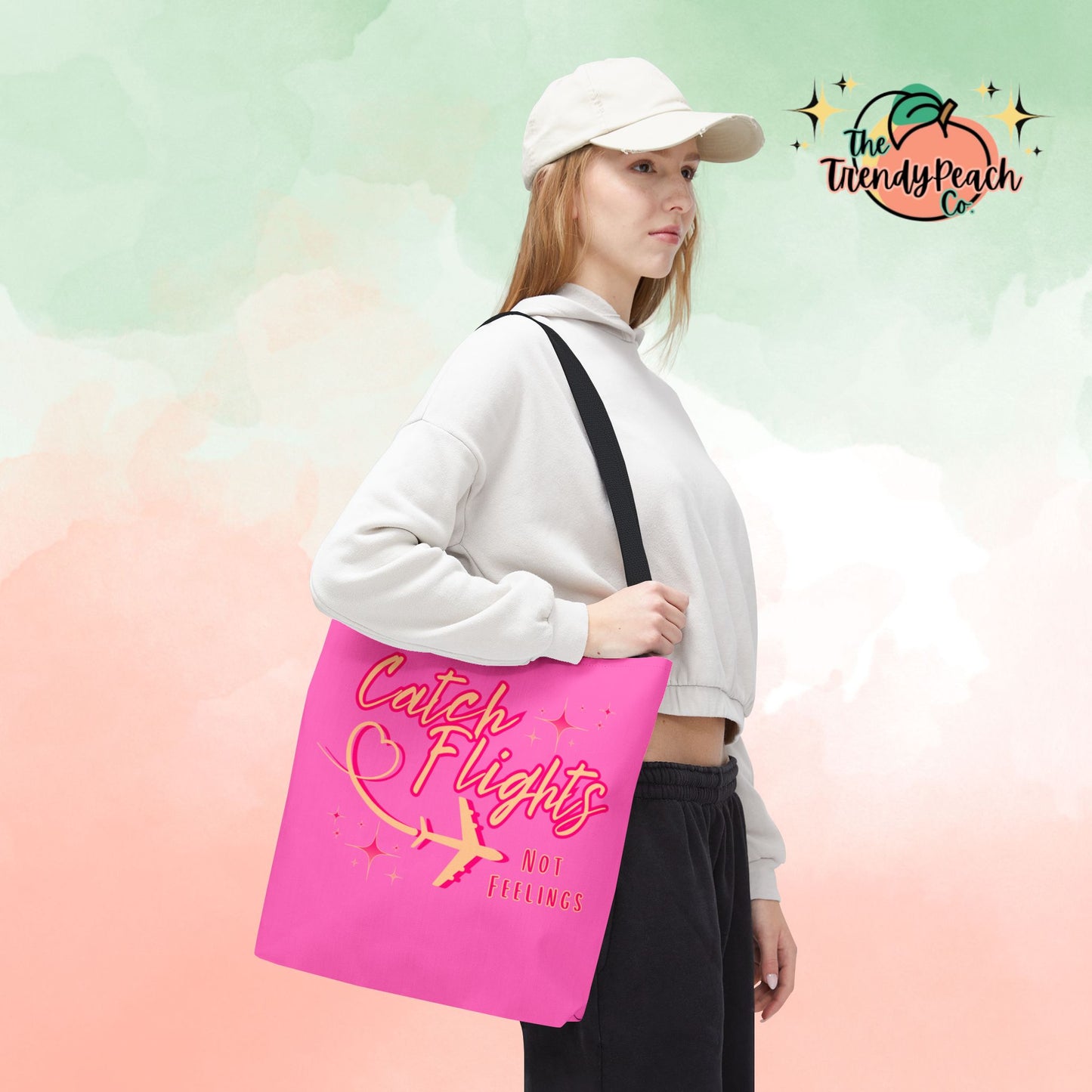 Pink Catch Flights Not Feelings Tote Bag