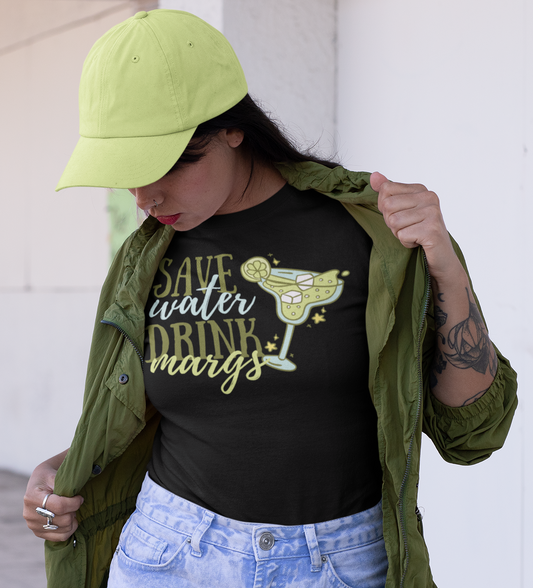 Save Water Drink Margs Graphic Tee