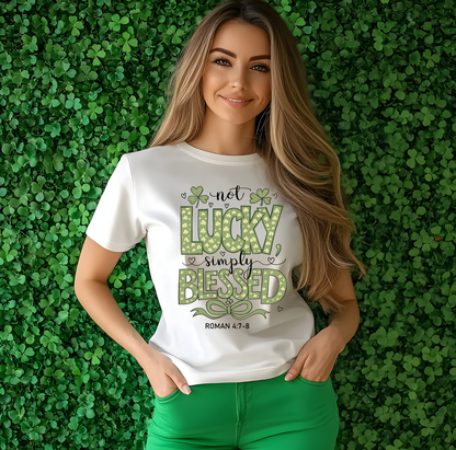 Not Lucky, Simply Blessed St. Patrick's Day Graphic Tee