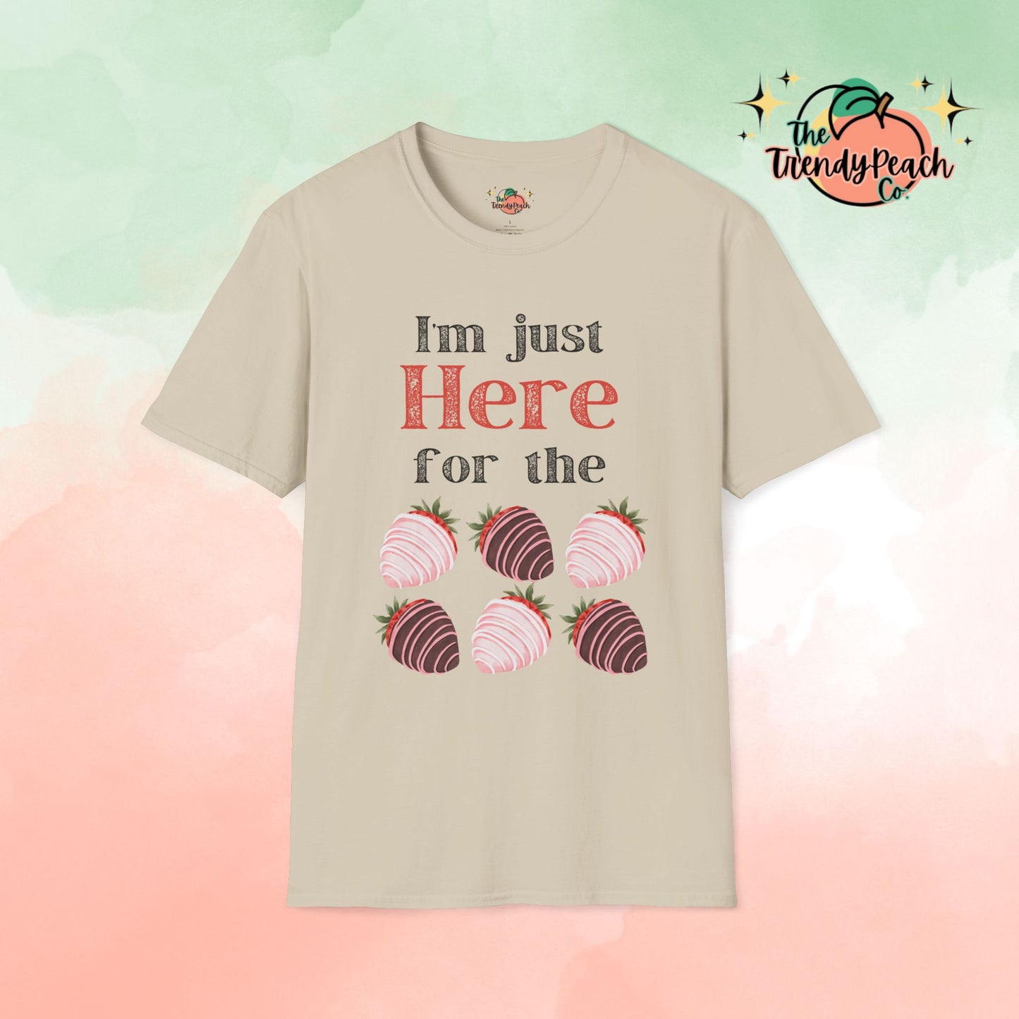 Here For The Chocolate Covered Strawberries Valentines Day Graphic Tee