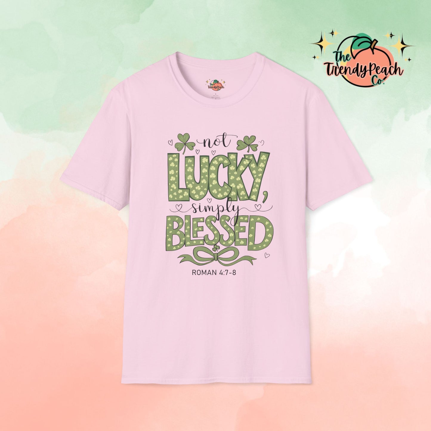 Not Lucky, Simply Blessed St. Patrick's Day Graphic Tee