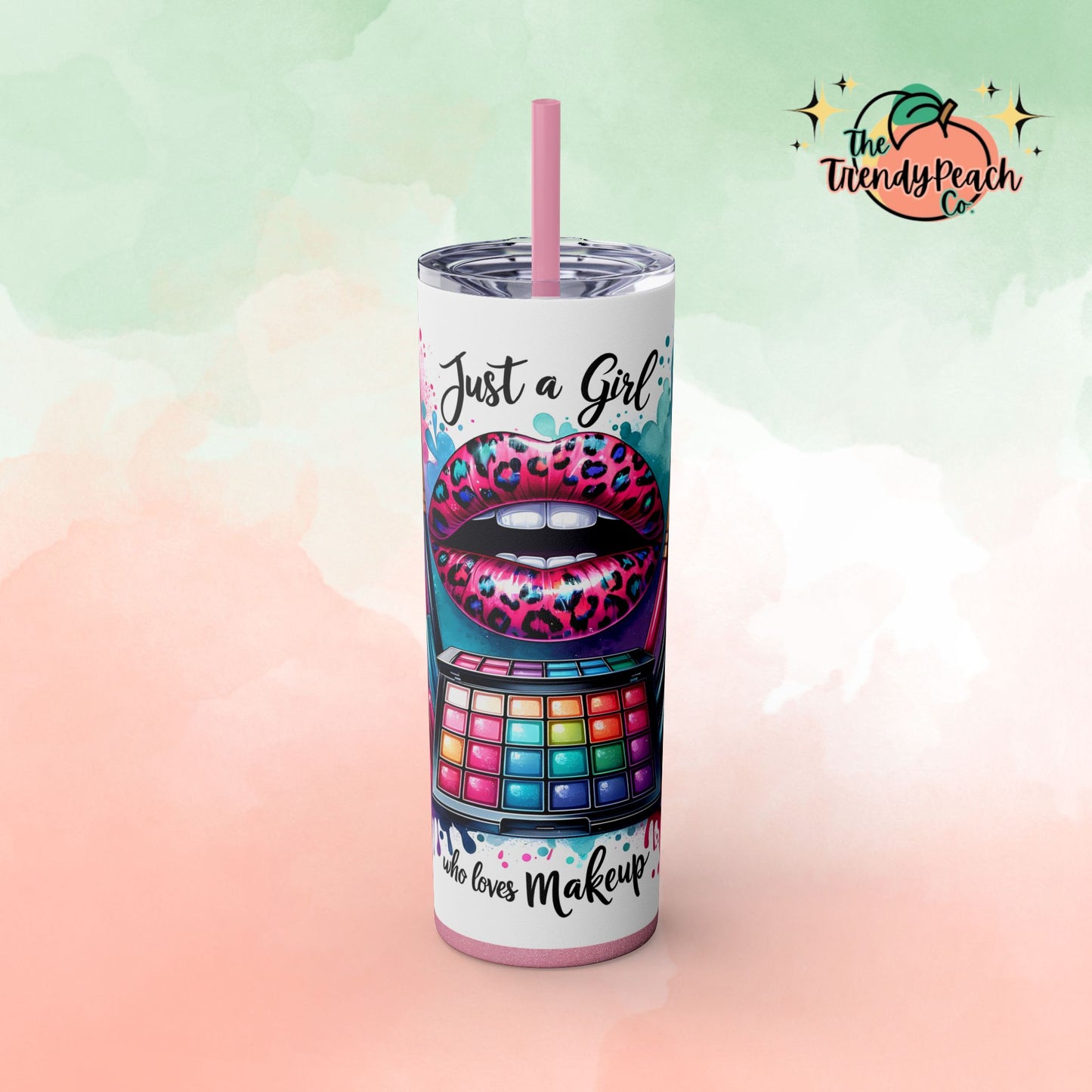 Just A Girl Who Loves Makeup Paint Splatter And Leopard Theme 20z Tumbler with Straw