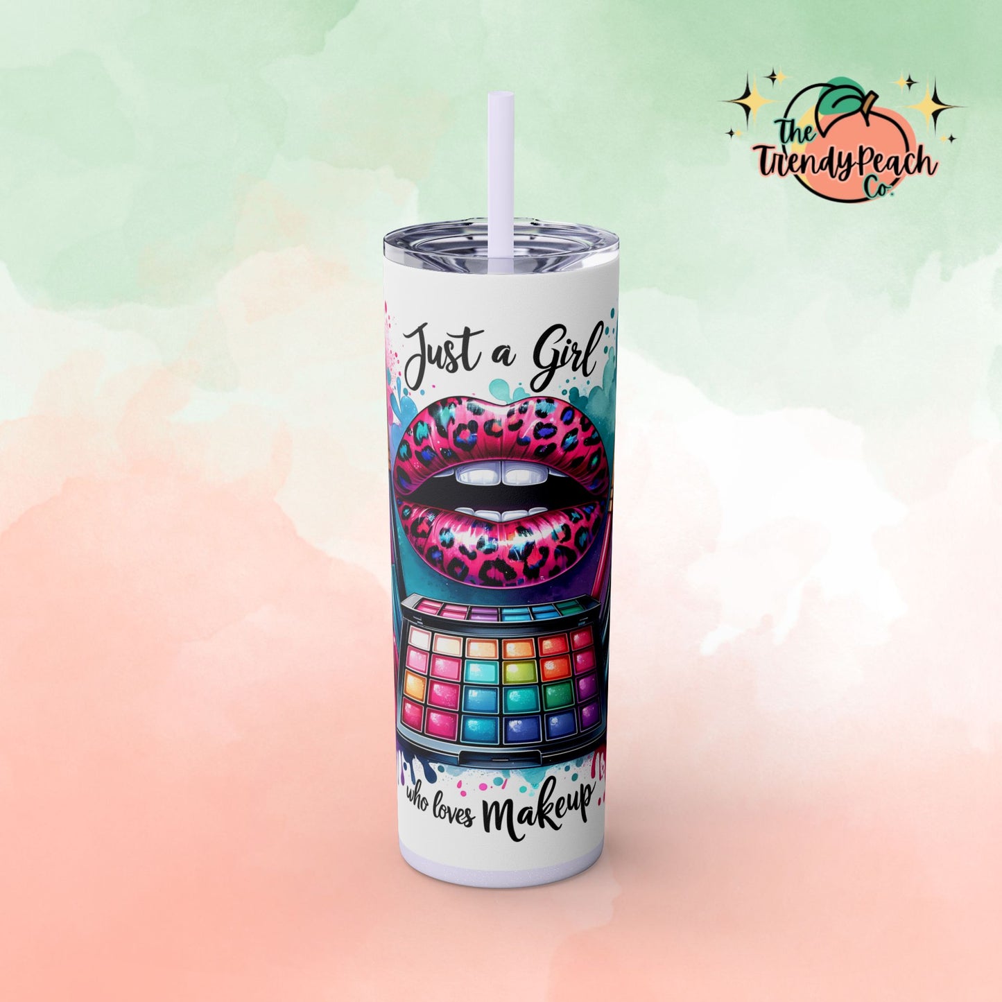 Just A Girl Who Loves Makeup Paint Splatter And Leopard Theme 20z Tumbler with Straw