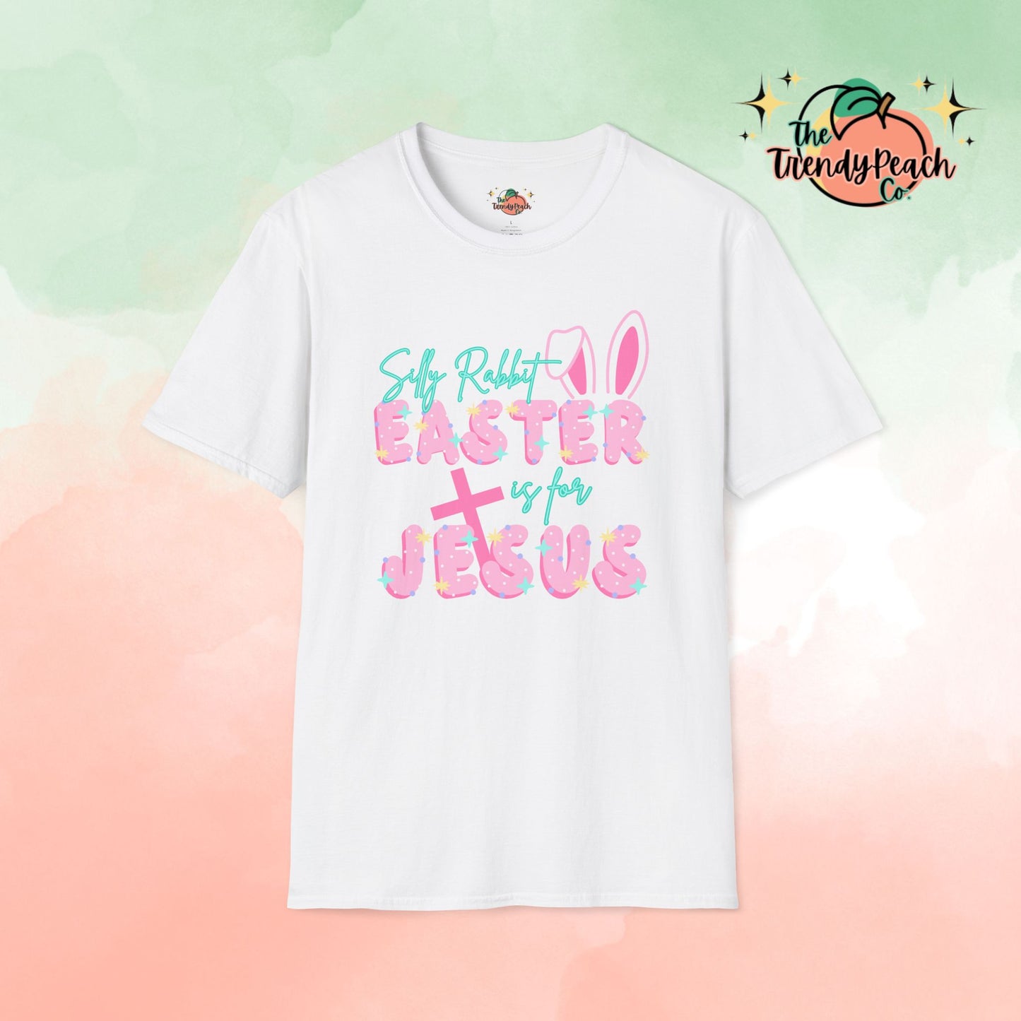 Silly Rabbit Easter Is For Jesus Easter Graphic Tee