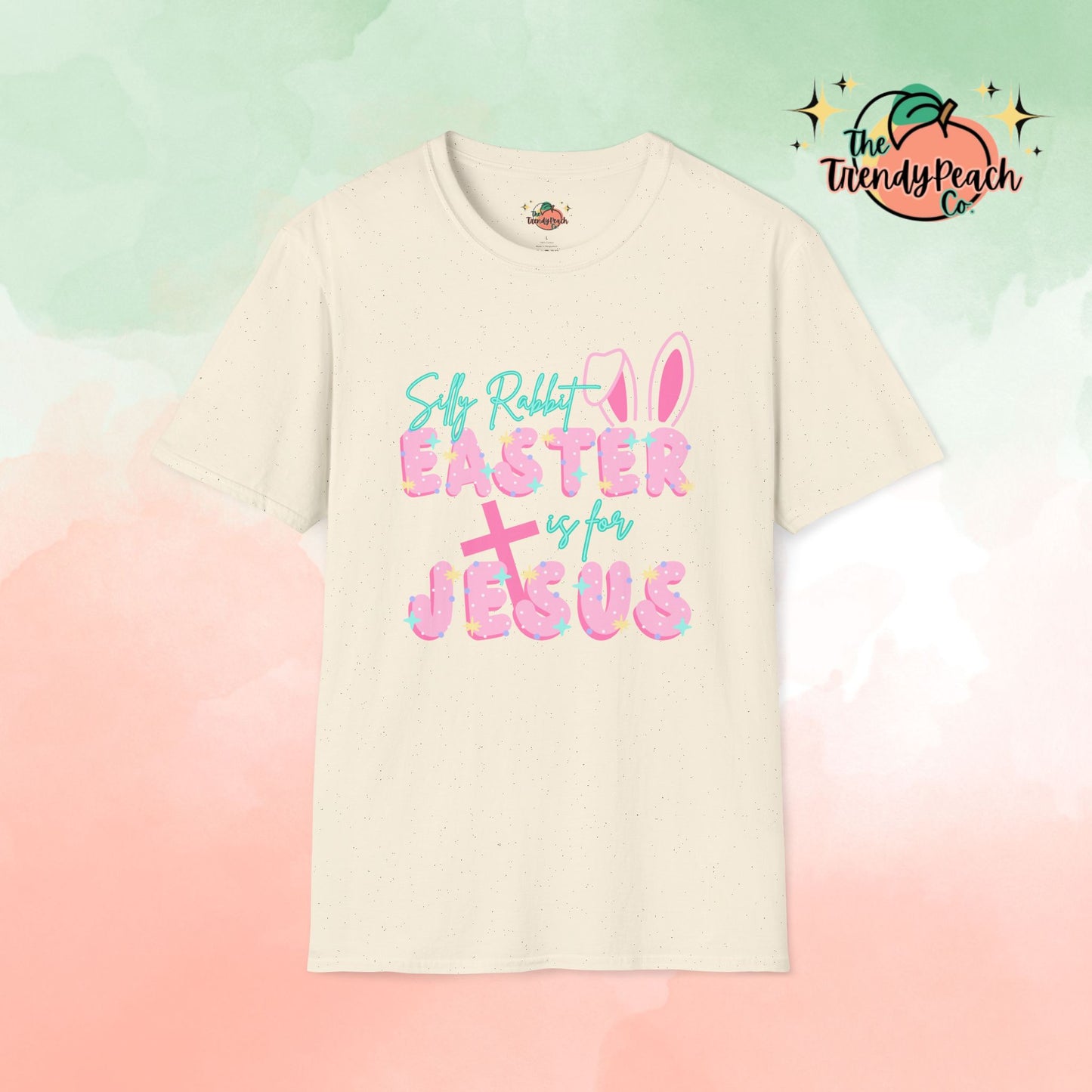 Silly Rabbit Easter Is For Jesus Easter Graphic Tee